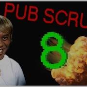 Pub Scrubs 8 Explosive Edition