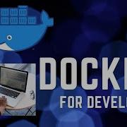 A Developer S Guide To Docker