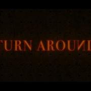 Turn Around Promo Spot