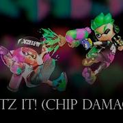 Blitz It Chip Damage Remix Cover Splatoon 2