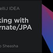 IntelliJ IDEA Working With Hibernate JPA