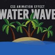 CSS Water Wave Background Animation Effects Html CSS OnlineTutorialsYT