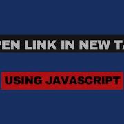 Open Link In New Tab Using JavaScript