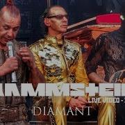 Rammstein Diamant Live Video 2019