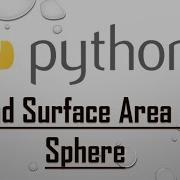 Find Surface Area Of Sphere In Python
