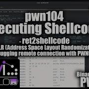 Shellcode Execution Ret2shellcode Pwn104 PWN101 TryHackMe
