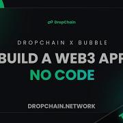 Build A Web3 Social Media App No Code With The DropChain API Bubble FULL TUTORIAL