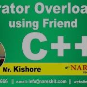 Operator Overloading Using Friend In C C Tutorial Mr Kishore