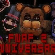 FNAF SFM MEME FNAF 2 Anniversary Special