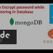 How To Encrypt Users Password And Store It On Database Encrypt Mongodb Nodejs