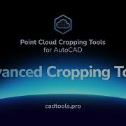 Point Cloud Cropping Tools 2 0 For AutoCAD Advanced Cropping Tools