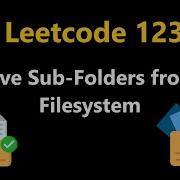 Remove Sub Folders From The Filesystem Leetcode 1233 Python