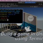 Building A Unity 3D Game Using Terminal