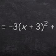 Graphing A Quadratic With Multiple Transformations