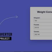 Weight Converter JavaScript Project With Source Code
