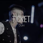 DUKI Ticket LETRA