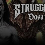 STRUGGLES Dosa Official Lyric Video
