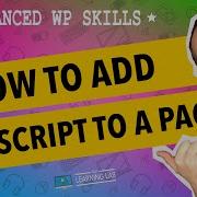 Add Javascript To Specific WordPress Pages Using Functions Php