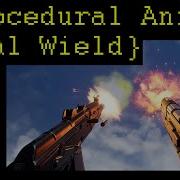 Procedural FPS Dual Wield Result Procedural Animations ADS Recoil Weapon Inventory And More