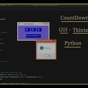 Best Digital Countdown Timer Display GUI Tkinter Module Python Source Code Is In Description
