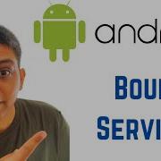 Android Tutorial For Beginners Bound Services