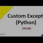 Python Tutorial In Hindi User Defined Exceptions In Python Manish Nain
