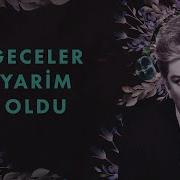Zeki Müren Geceler Yarim Oldu Official Audio