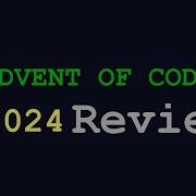Advent Of Code 2024 Day 21 25 Review