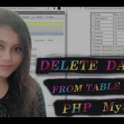 Delete Data From Table Using PHP MySQL Database Records Very Useful Video