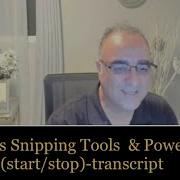 Windows Snipping Tools PowerShell Start Stop Transcript