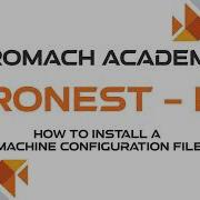 Promach Academy How To Install Pronest LT Machine Configuration