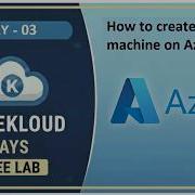 Day 03 Create Virtual Machine Using Azure CLI KodeKloud 100 Days