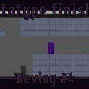 Prototype Finished In Between Devlog 4