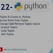 22 Tuple Create Access Change Add Unpack Join In Python In Hindi