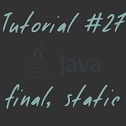 Tutorial 27 Final Static JAVA Anfänger