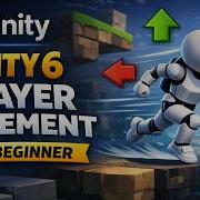 How To Make Player Movement In Unity 6 Step By Step Unity6 Tutorial Beginners
