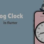 How To Create An Analog Clock In Flutter Step By Step Flutter Tutorial