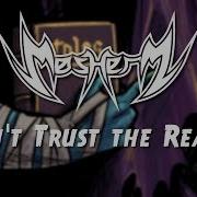 MosherZ Don T Trust The Reaper