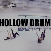 Hollow Drum Laura Welsh Choreography By Wenhui Wang