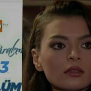 BENİ BIRAKMA 523 BÖLÜM FRAGMANI