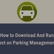 How To Download And Run A PHP Project On Parking Management System