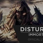 Disturbed Immortalized Official Lyrics Video