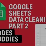 Data Cleaning In Google Sheets Part 2 Regex Find Replace Tutorial Excel Learning Exceltips