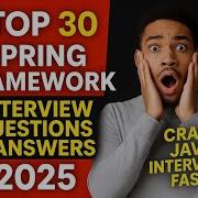 Top 30 Spring Framework Interview Questions Answers