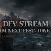 Dev Stream Steam Next Fest June 2026 Embers Of The Uncrowned