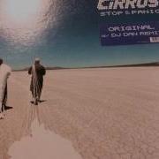 Cirrus Stop Panic DJ Dan Remix