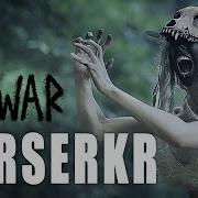 Eihwar Berserkr Viking War Music