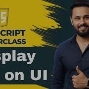 JavaScript Tutorial In Hindi 28 How To Display Array Elements On UI InnerHTML Loop