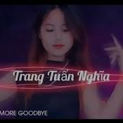 NONSTOP NO MORE GOODBYE REMIX 2026