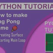 Pygame Tutorial Ping Pong Game Episode 1 Setting Up Pygame And Base For Ping Pong Game